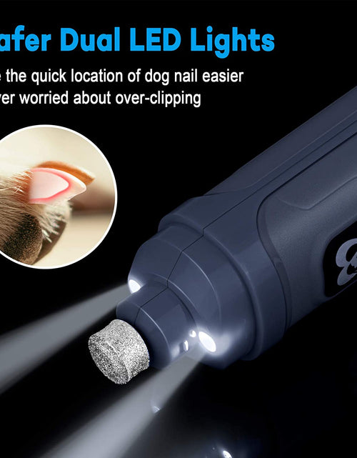 Load image into Gallery viewer, Dog Nail Grinder with 2 LED Light - New Version 2-Speed Powerful Electric Pet Nail Trimmer Professional Quiet Painless Paws Grooming & Smoothing for Small Medium Large Dogs and Cats